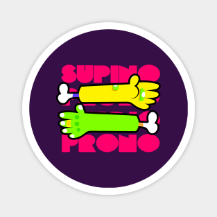 Prone and Supine ( Pink Edition ) Magnet